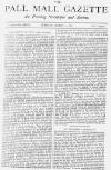 Pall Mall Gazette Tuesday 01 March 1881 Page 1