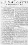 Pall Mall Gazette Saturday 04 June 1881 Page 1