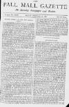Pall Mall Gazette Friday 24 February 1882 Page 1