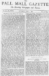 Pall Mall Gazette Saturday 01 July 1882 Page 1