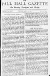 Pall Mall Gazette Tuesday 11 July 1882 Page 1