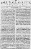 Pall Mall Gazette Friday 01 September 1882 Page 1