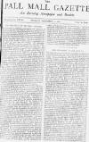Pall Mall Gazette Monday 11 December 1882 Page 1