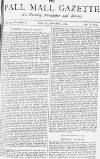 Pall Mall Gazette Tuesday 09 January 1883 Page 1