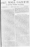 Pall Mall Gazette Friday 13 April 1883 Page 1