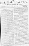 Pall Mall Gazette Saturday 28 April 1883 Page 1