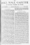 Pall Mall Gazette Tuesday 29 May 1883 Page 1