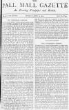 Pall Mall Gazette Monday 25 June 1883 Page 1