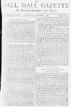 Pall Mall Gazette Wednesday 19 December 1883 Page 1