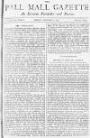 Pall Mall Gazette Friday 04 January 1884 Page 1