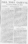 Pall Mall Gazette Tuesday 15 January 1884 Page 1
