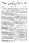 Pall Mall Gazette Thursday 09 April 1885 Page 1