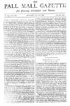 Pall Mall Gazette Thursday 28 May 1885 Page 1
