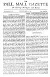 Pall Mall Gazette Friday 24 July 1885 Page 1