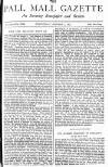 Pall Mall Gazette Wednesday 07 October 1885 Page 1
