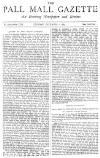 Pall Mall Gazette Tuesday 01 December 1885 Page 1