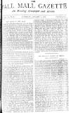 Pall Mall Gazette Saturday 23 January 1886 Page 1