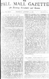 Pall Mall Gazette Thursday 28 January 1886 Page 1