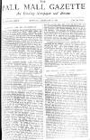 Pall Mall Gazette Monday 08 February 1886 Page 1