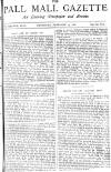 Pall Mall Gazette Thursday 25 February 1886 Page 1