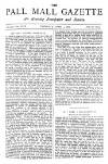Pall Mall Gazette Thursday 01 April 1886 Page 1