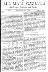 Pall Mall Gazette Wednesday 09 June 1886 Page 1