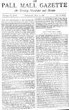 Pall Mall Gazette Thursday 29 July 1886 Page 1