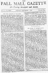 Pall Mall Gazette Tuesday 07 September 1886 Page 1