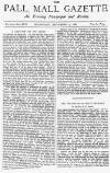 Pall Mall Gazette Wednesday 15 September 1886 Page 1