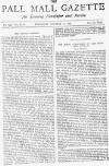 Pall Mall Gazette Thursday 21 October 1886 Page 1