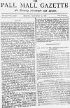Pall Mall Gazette Friday 10 December 1886 Page 1