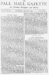 Pall Mall Gazette Wednesday 12 January 1887 Page 1