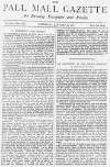 Pall Mall Gazette Saturday 29 January 1887 Page 1