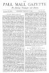 Pall Mall Gazette Thursday 10 February 1887 Page 1