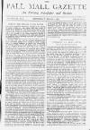 Pall Mall Gazette Wednesday 02 March 1887 Page 1