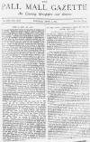 Pall Mall Gazette Tuesday 05 April 1887 Page 1