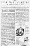 Pall Mall Gazette Wednesday 13 April 1887 Page 1