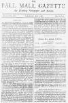 Pall Mall Gazette Saturday 07 May 1887 Page 1