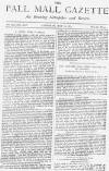 Pall Mall Gazette Saturday 28 May 1887 Page 1