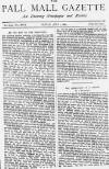 Pall Mall Gazette Friday 15 July 1887 Page 1