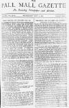 Pall Mall Gazette Wednesday 13 July 1887 Page 1