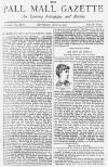 Pall Mall Gazette Saturday 16 July 1887 Page 1