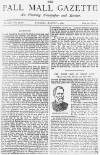 Pall Mall Gazette Tuesday 02 August 1887 Page 1