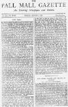 Pall Mall Gazette Friday 05 August 1887 Page 1