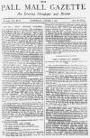 Pall Mall Gazette Saturday 06 August 1887 Page 1