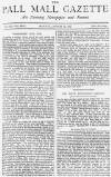 Pall Mall Gazette Monday 29 August 1887 Page 1