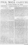 Pall Mall Gazette Thursday 01 September 1887 Page 1