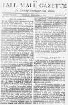Pall Mall Gazette Thursday 15 September 1887 Page 1