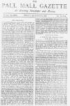 Pall Mall Gazette Tuesday 27 September 1887 Page 1