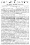 Pall Mall Gazette Saturday 22 October 1887 Page 1